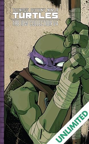Teenage Mutant Ninja Turtles: The IDW Collection Vol. 4